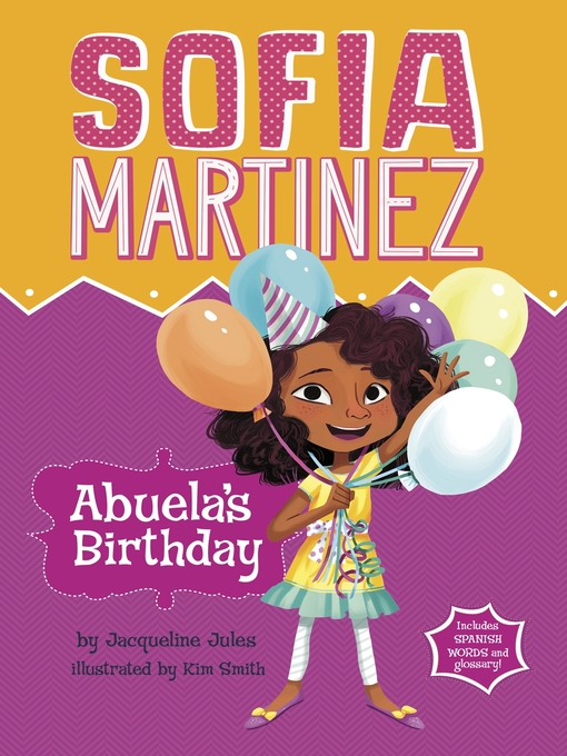 Title details for Abuela's Birthday by Jacqueline Jules - Available